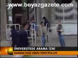 Üniversitede Arama İzni
