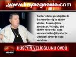 Hüseyin Velioğlu'nu Övdü