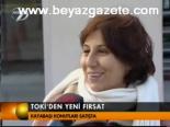 Toki'den Yeni Fırsat