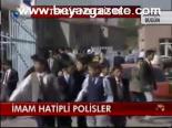 İmam Hatipli Polisler