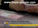 Türkiye Bütçesine Övgü