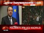Polemikte İpin Ucu Kaçtı