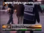 Suç Örgütü Operasyonu
