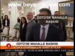 Odtü'de Mahalle Baskısı