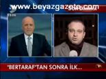Bertaraf'tan Sona İlk....
