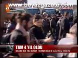 Tam 4 Yıl Oldu