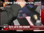 İşte Loto Milyoneri