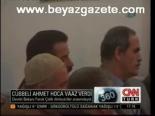 Cübbeli Ahmet Hoca Vaaz Verdi