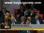 Meclis'te Bu Hafta