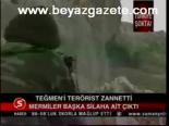 Teğmen'i Terörist Zannetti