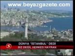 Dünya İstanbul Dedi