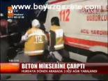 Beton Mikserine Çarptı