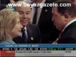 Chavez İle Clınton Ek Sıkıştı