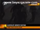 Alkollü Gence Dayak