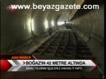 Bogaz'ın 42 Metre Altında