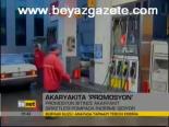 Akaryakıta Promosyon