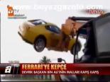 Ferrari'ye Kepçe