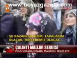 Çalıntı Mallar Sergisi