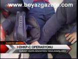 Dhkp-c Operasyonu