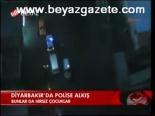 Diyarbakır'da Polise Alkış