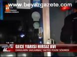 Gece Yarısı Hırsız Avı