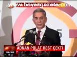 Adnan Polat Rest Çekti