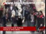Organize İşler Bunlar