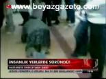 İnsanlık Yerlerde Süründü!