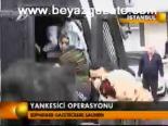 Yankesici Operasyonu
