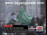 Hizbullah Parti Mi Kuruyor?