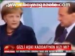 Gizli Aşkı Kaddafi'nin Kızı Mı?