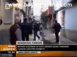 Adana'da Yangın