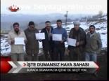 İşte Dumansız Hava Sahası