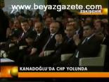 Kanadoğlu'da Chp Yolunda