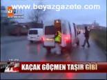 Kaçak Göçmen Taşır Gibi