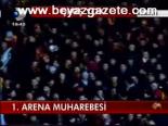 1. Arena Muharebesi