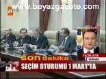 Seçim Oturumu 1 Mart'ta