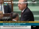 Muhalefet Partilerinden Sert Eleştiriler