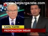 Provokasyon İhbarı
