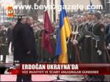 Erdoğan Ukrayna'da