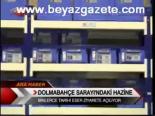 Dolmabahçe Sarayındaki Hazine