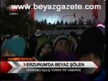Erzurum'dan Dünyaya Merhaba