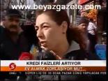 Kredi Faizleri Artıyor