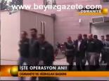 Osmaniye'de Hizbullah Baskını!