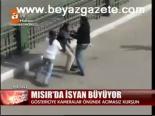 Mısır'da İsyan Büyüyor