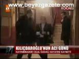 Kılıçdaroğlu'nun Acı Günü