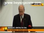 Bahçeli Antalya'da