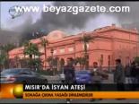 Mısır'da İsyan Ateşi