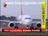 Thy Uçağnda Bomba Paniği
