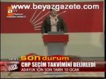 Chp Seçim Takvimi Belirledi